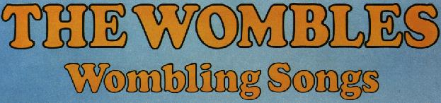 Wombling Songs Title from album